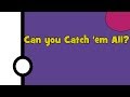 Pokemon How To Catch Em All