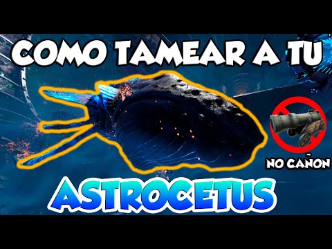 TRUCO PARA TAMEAR A TU ASTROCETUS FACIL & SIN USAR CAÑON! TODAS SUS HABILIDADES PC, XBOX & PS