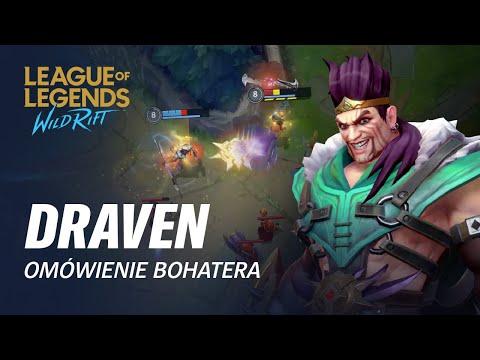 Prezentacja bohatera Dravena | Rozgrywka — League of Legends: Wild Rift