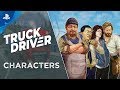 Truck Driver | Feature Showcase | PS4