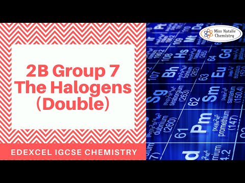 2B Group 7 - Halogens (Double) - Edexcel IGCSE Chemistry