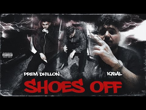 Shoes Off Lyrics – Prem Dhillon