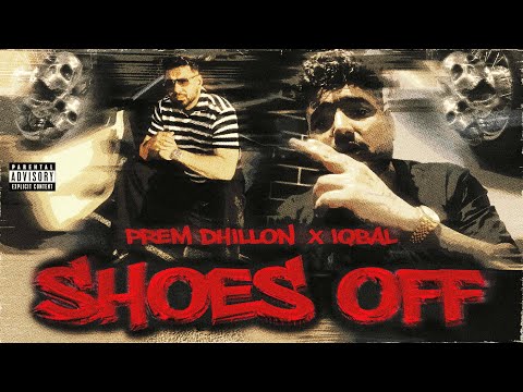 Poster  Shoes Off Lyrics – Prem Dhillon 