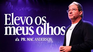 DEUS É O MEU SOCORRO - PR. MAC ANDERSON
