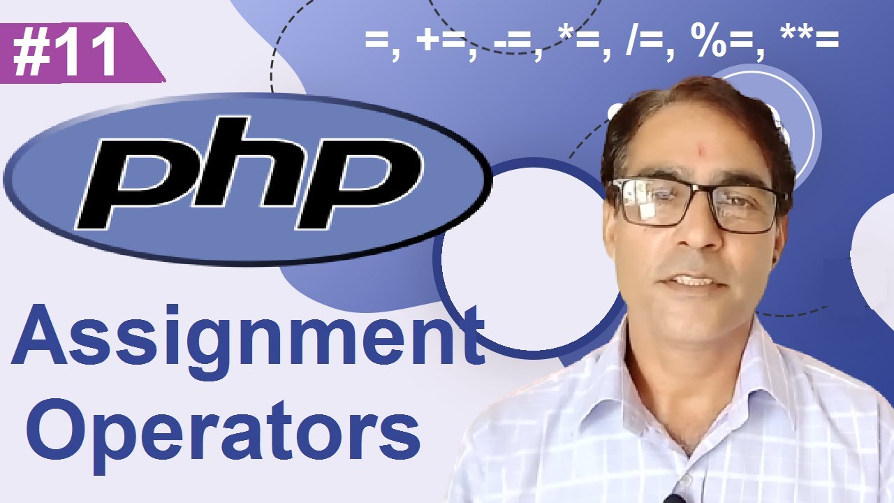 PHP Assignment operators | Assignment operators in php | PHP tutorial lesson - 11