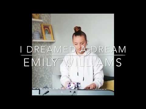 I Dreamed a Dream - Les Mis | Emily Williams