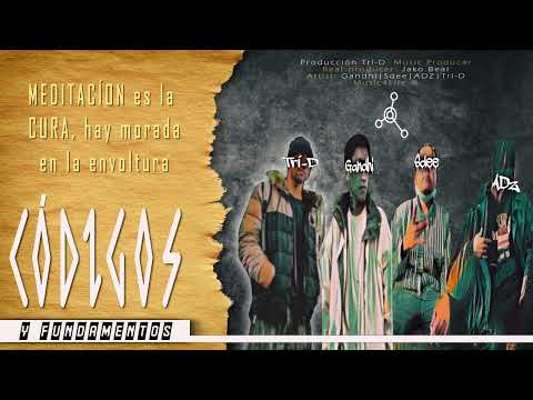 Códigos y Fundamentos - Gandhi, Sdee, ADZ, Trí-D