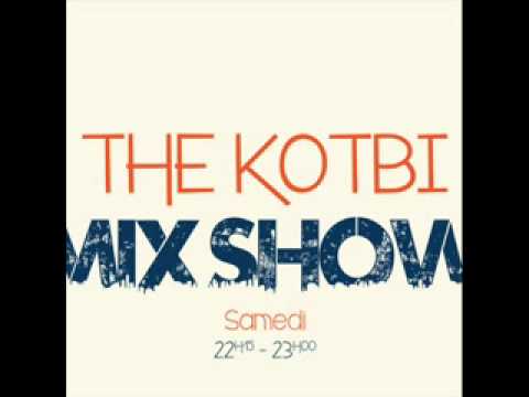 THE KOTBI MIX SHOW-06 AVRIL 2013