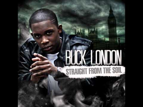 BUCK LONDON - CANT STOP US FT. ST LAZ