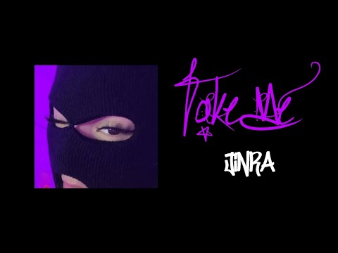 Jinra - Take Me (OLV)