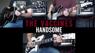 Video thumbnail for The Vaccines - Handsome cover (Guitar & Bass + Freddie Cowan Farida guitar) by The Vaccines covers