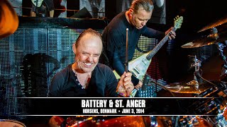 Metallica: Battery & St. Anger (Horsens, Denmark - June 3, 2014)