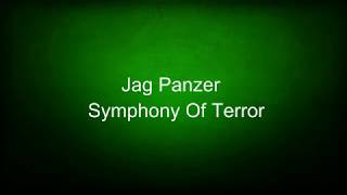 Jag Panzer - Symphony Of Terror (lyrics)