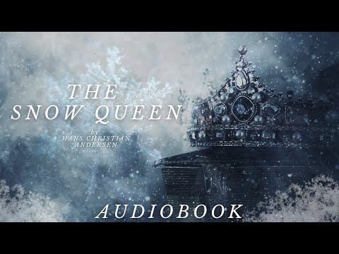 The Snow Queen by Hans Christian Andersen - Full Audiobook | Relaxing Bedtime Stories ❄️