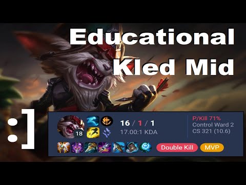 Educational Kled mid lane gameplay :]