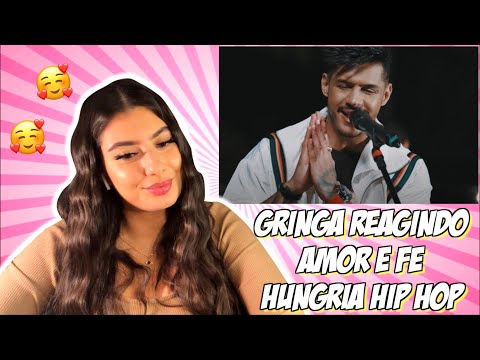 Gringa Reagindo A Amor E Fé Hungria Hip Hop 🥺🇧🇷🇸🇪