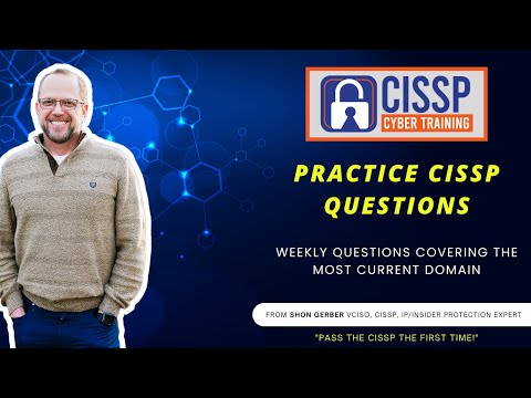 CCT 305: Practice CISSP Questions - Chrome Zero Days And Domain Eight Deep Dive