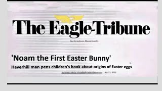 Lawrence  Eagle Tribune Story of Noam Easter Bunny