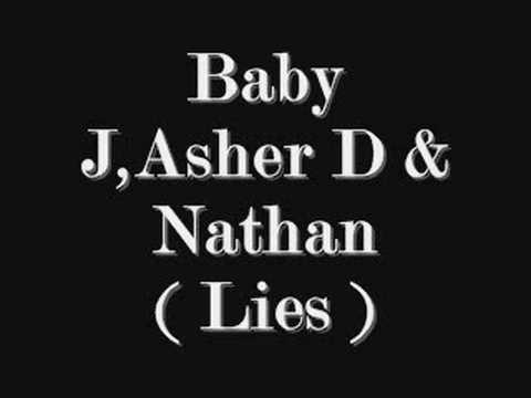 Baby J ft Asher D & Nathan - Lies