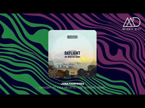 Jonathan Rosa - Daylight (ft Kyla Millette) (Dee Montero Remix) [Mirrors]