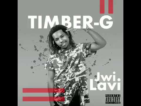 Timber G - Jwi Lavi (OFFICIAL AUDIO)