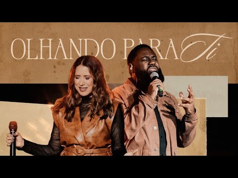 Ana Nóbrega Feat. Matheus Duque -  Olhando pra Ti