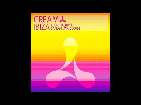 Cream Ibiza | CD1 - Mixed By Eddie Halliwell (2009)