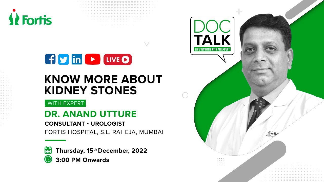 Kidney Stones with Dr Anand Utture