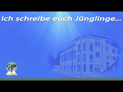 Ich schreibe euch Jünglinge...Entscheidungen fürs Leben