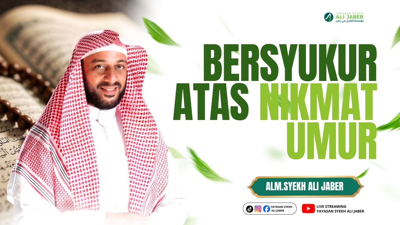 BERSYUKUR ATAS NIKMAT UMUR