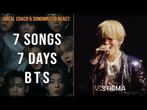 7 Songs 7 Days w/ BTS (Day 5): V - Stigma (live) Reaction | Vocal Coach & Songwriter React