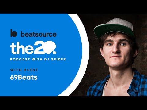 69Beats: competing in battles, working with Pioneer DJ | The 20 Podcast