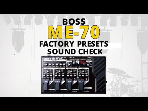 BOSS ME-70 Guitar Multi-effects Factory Presets Demo