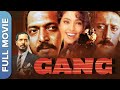 GANG गैंग Full Bollywood Movie Nana Patekar Jackie Shroff Juhi Chawla Javed Jaffrey
