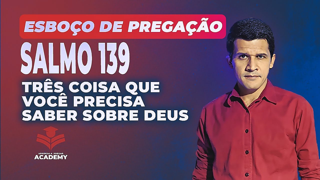 APRENDA PREGAR SOBRE SALMO 139