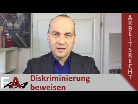 AGG - Diskriminierung - Wer trägt die Beweislast?