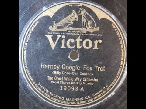 Barney Google   Great White Way Orchestra   1923