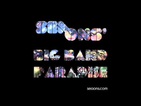 Seaons big band paradise!