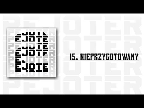 15.PEJOTER - Nieprzygotowany