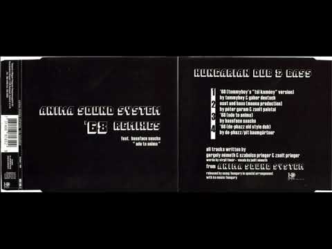 Anima Sound System - '68 (Tommyboy's "Túl Kemény" Version) 1998