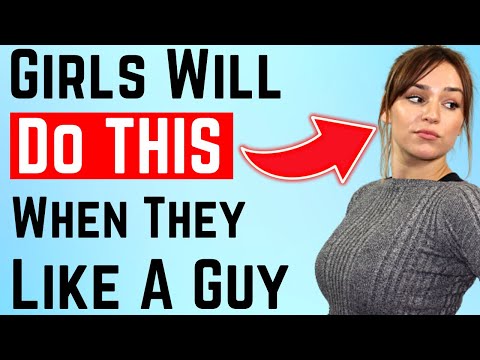 If She Does These Things, It Means She Likes You 🔥🧐