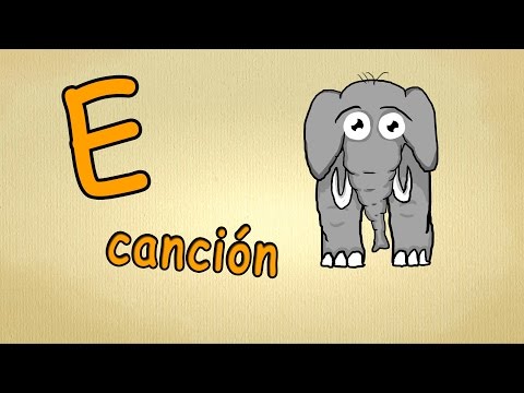 canciones infantiles aprender español  - la letra E -  aprender español para niños