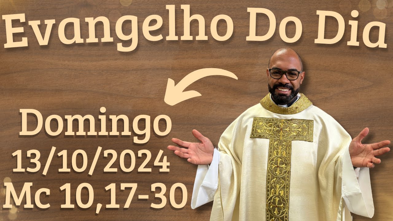 EVANGELHO DO DIA –13/10/2024 - HOMILIA DIÁRIA – LITURGIA DE HOJE - EVANGELHO DE HOJE -PADRE GUSTAVO