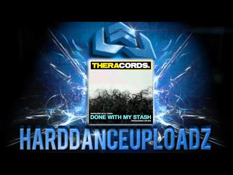 Wavolizer vs Dj Thera - Done With My Stash (Theracords Live Mix) (Free) (FULL) [HD]