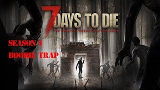 7 Days to Die - Alpha 16 - Boobie Trap (Tag 281) - Lets Play Deutsch / German