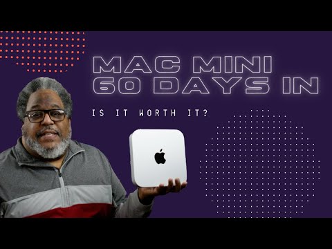 Mac Mini M1 60 Days Later.  Is it worth it?