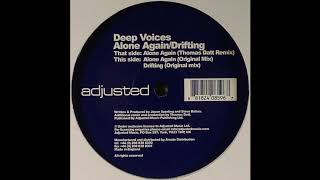 Deep Voices - Drifting (Original Mix) 2005