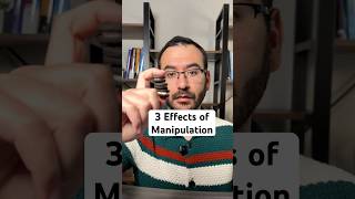 3 Effects of Being Around Manipulative People