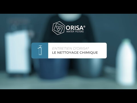 ORISA® water filter tutoriel 4 - Nettoyage chimique - Fonto de vivo
