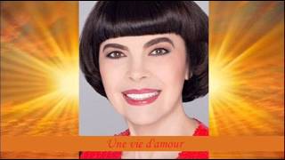 Une vie d'amour - Mireille Mathieu